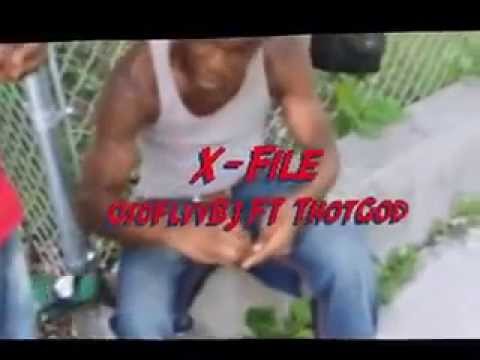 OsoFlyyBj X ThotGod X- Files Shot By TpVisuals
