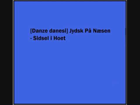 Jydsk På Næsen - Sidsel i Hoet