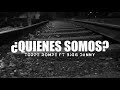 QUIENES SOMOS TORPE ROMPE BIGG DANNY VIDEO OFICIAL