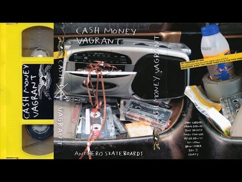 Antihero: Cash Money Vagrant - 2003