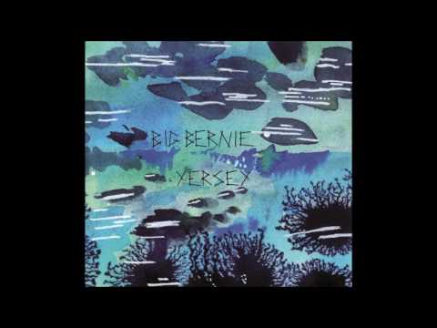 Big Bernie - Yersey [full album] (UFV Records)