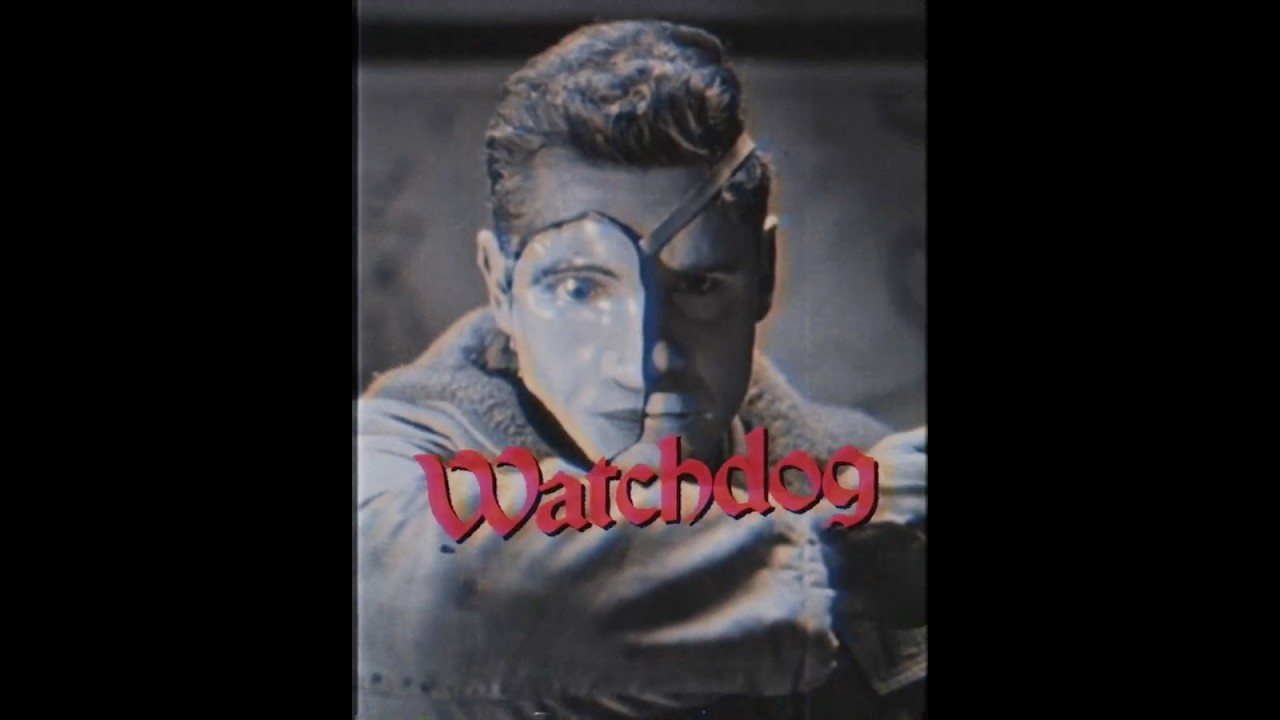 Watchdog doesn’t fetch… he hunts.