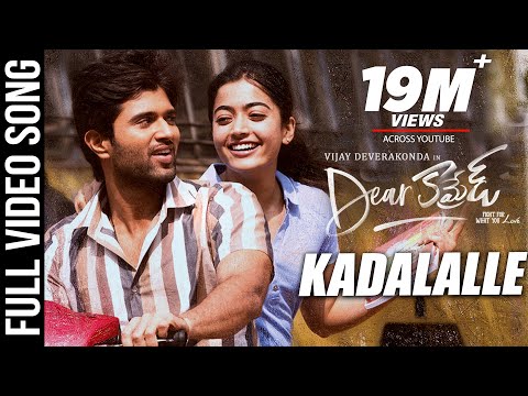 Kadalalle Video Song Dear Comrade Telugu Vijay Deverakonda Rashmika Bharat Kamma