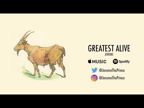Jerome The Prince - Greatest Alive