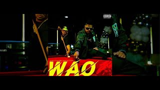 Wao Music Video