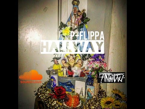 P-FLIPPA - Hall Way
