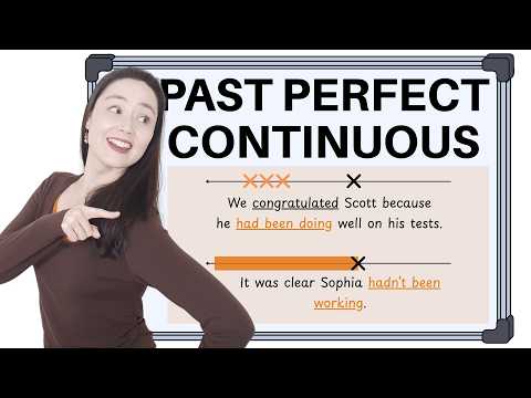 過去完了進行形 | 明快な解説と例文 (PAST PERFECT CONTINUOUS Tense | Clear Explanation + Examples)