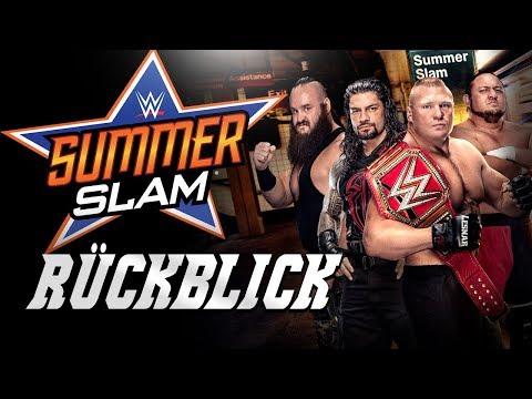 WWE SummerSlam 2017 RÜCKBLICK / REVIEW