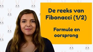 De reeks van Fibonacci (1/2) - Formule en oorsprong│BijlesHuis