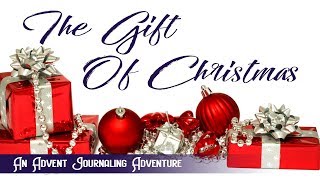 Bible Journaling: The Gift of Christmas Advent Journaling Invitation