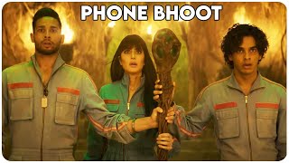 Phone Bhoot 2022 | Movie Explain In Hindi