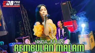 Download lagu REMBULAN MALAM - NINDA JULIAN X EDB PRO - KORANJI SUBANG mp3 Download lagu REMBULAN MALAM - NINDA JULIAN X EDB PRO - KORANJI SUBANG mp3