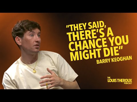 Barry Keoghan: “They said, there’s a chance you might die” | The Louis Theroux Podcast