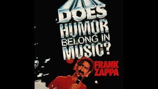 Frank Zappa - Let's Move to Cleveland (Does Humor Belong in Music Original CD)