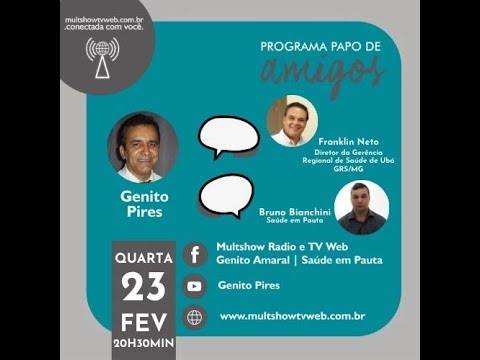 PAPO DE AMIGOS COM FRANKLIN LEANDRO NETO-GRS-UBA-MG - BRUNO E GENITO-UBÁ-MG
