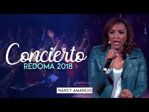 Nancy Amancio - Redoma 2018 Concierto