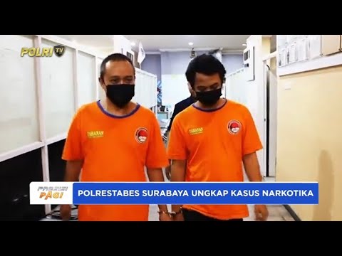 POLRESTABES SURABAYA UNGKAP KASUS PENYALAHGUNAAN NARKOTIKA