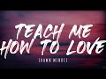 Shawn Mendes Teach Me How To Love Lyrics 1 Hour