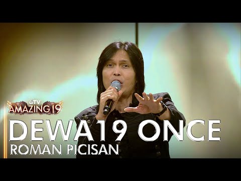BIKIN BAPER! DEWA19 X ONCE - ROMAN PICISAN | AMAZING 19 GTV