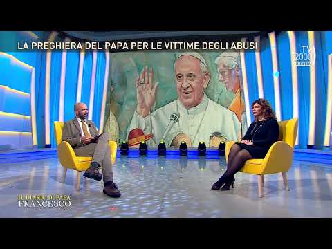 Il Diario di Papa Francesco (Tv2000), 2 marzo 2023 - La preghiera del Papa per le vittime di abuso