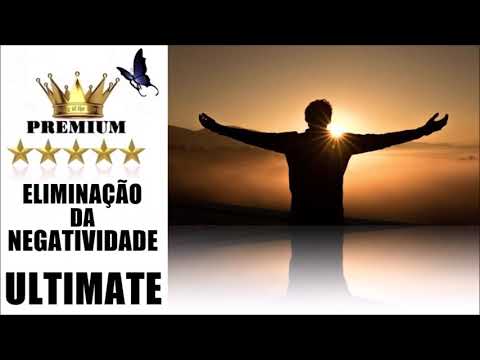 SUPER LIMPEZA DE ENERGIAS NEGATIVAS + ELIMINAÃ‡ÃƒO DE ...