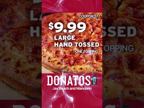 Jax nights = $9.99 Large 1-Topping Hand Tossed 🍕 Only at Donatos Jax Beach & Mandarin. Coupon 577.