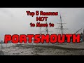 Top 5 Reasons NOT to Move to Portsmouth