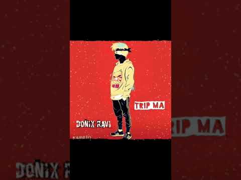 DoNix -trip ma  Offical audio