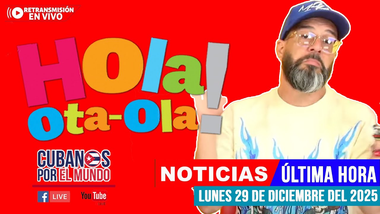 Alex Otaola en vivo, noticias de Cuba - Hola! Ota-Ola (lunes 29 de diciembre del 2025)