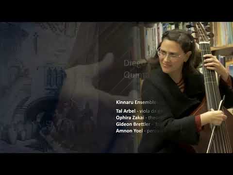 Diego Ortiz -  Quinta Pars - Tal Arbel & Ensemble Kinnaru