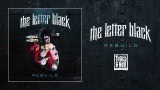 The Letter Black &quot;Break Out&quot;