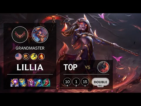Lillia Top vs Aatrox - NA Grandmaster Patch 12.5