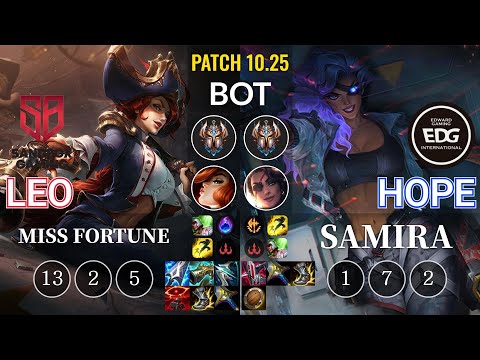 SB Leo Miss Fortune vs EDG Hope Samira Bot - KR Patch 10.25