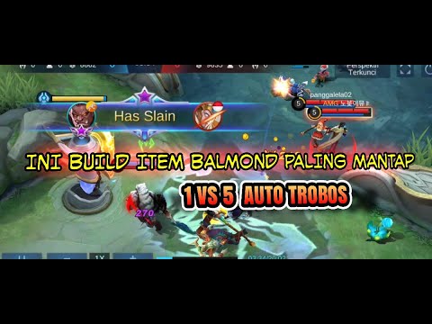 BUILD ITEM BALMOND TERSAKIT DAN TERKERAS 2021 1 VS 5 AUTO SIKATTTT - Mobile  Legends