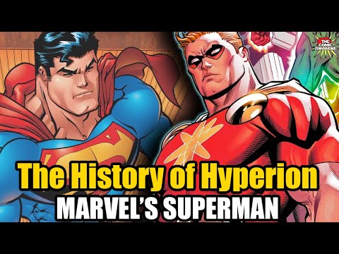 Is Marvel's Hyperion REALLY Superman?