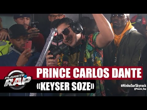 Prince Carlos Dante "Keyser Soze" #PlanèteRap
