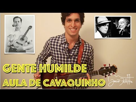 Gente Humilde, por João Felippe - AULA DE CAVAQUINHO