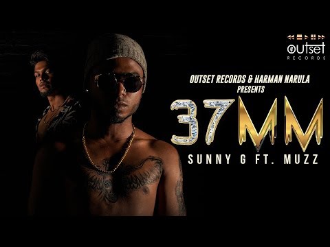 37MM | Sunny G ft. MuZz | Outset Records | Latest Hindi Rap Song 2019