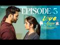 Love Brew Episode 3 Pravallika Damerla Adarsh Romantic Web Series Infinitum Media