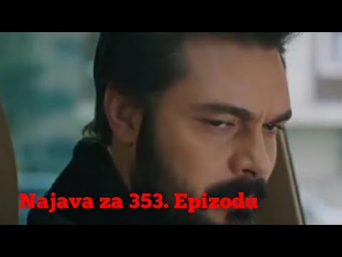 Najava za 353. Epizodu (zaista mi nedostaješ mnogo) Emanet - Fatalna Ljubav