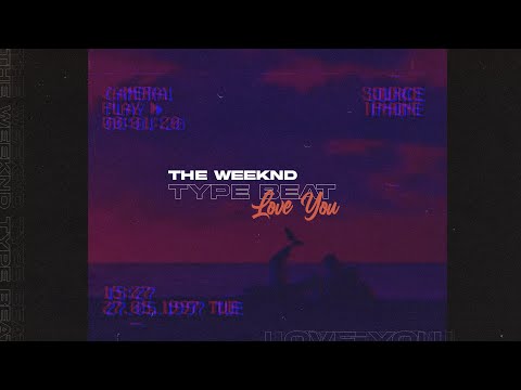 [FREE] The Weeknd Type Beat x Nav Type Beat x 6lack Type Beat - Love You