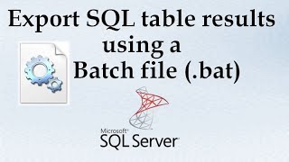 How to Export SQL table records using a Windows Batch file (.bat) | Ms SQL