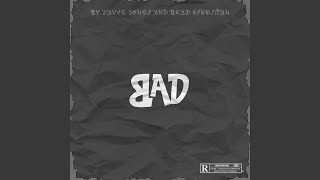 BAD Music Video