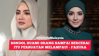 Download lagu FAZURA BUKA MULUT ISU PENYONDOL?? SONDOL LAKI ORANG SAMPAI CERAI...... mp3