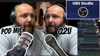 Rode PodMic vs. Samson Q2U: Which Sounds Better In OBS Studio?