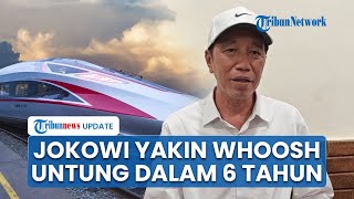 Jokowi Optimis Proyek Whoosh Bakal Untung: Peralihan Butuh 6 Tahun, Kerugian Bakal Terus Berkurang