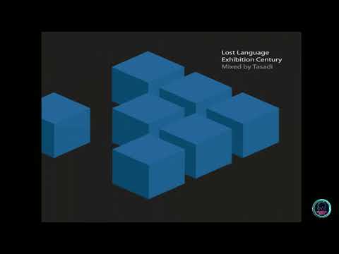 VA - Lost Language Exhibition Century (CD 1) - mixed by Tasadi