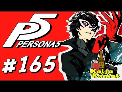 KaljaKamut Pelaa Persona 5 - Osa 165
