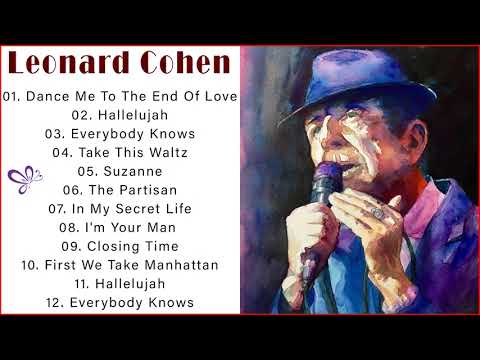 The Best Of Leonard Cohen Collection 2022 -  Leonard Cohen Greatest Hits Full Album