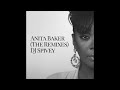 Anita Baker The Remixes A Soulful House Mix By DJ Spivey